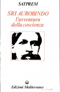 Sri Aurobindo e l'avventura della coscienza - La copertina