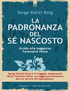 La padronanza del sé nascosto (Italian Edition)